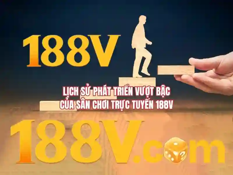 Nguồn gốc và sứ mệnh 188v game